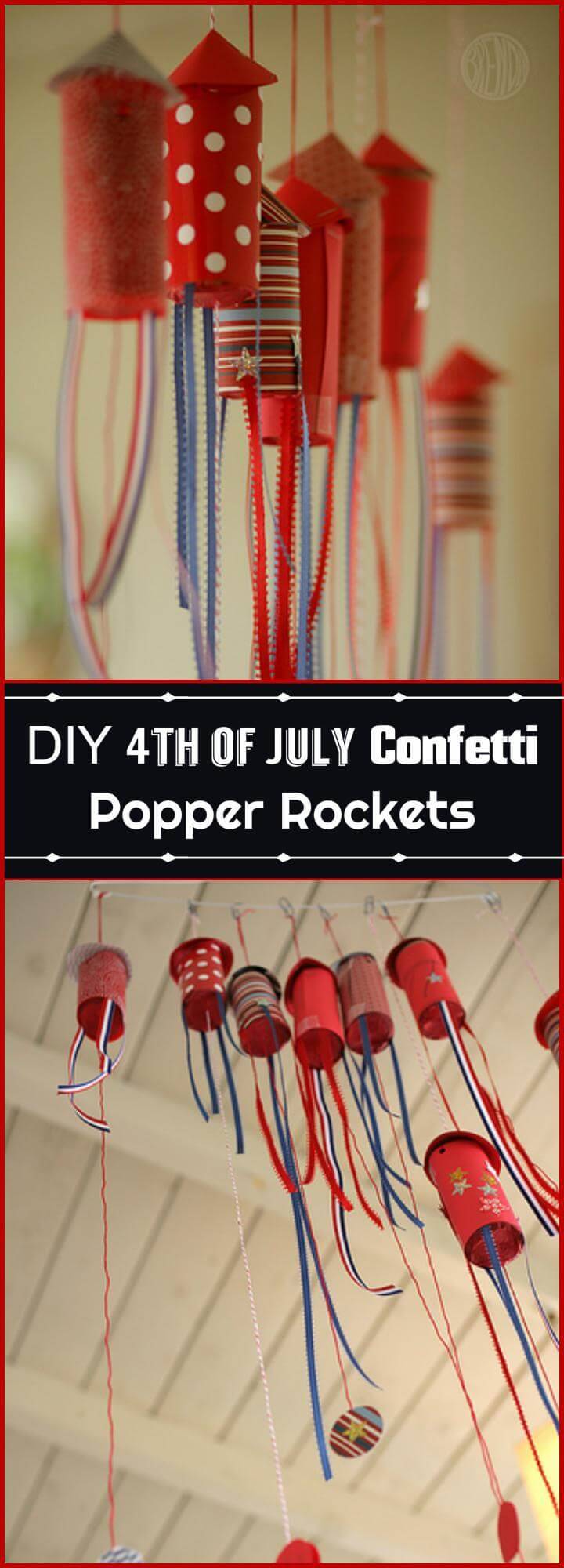 DIY 4th July confetti popper rockets